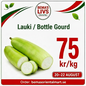 Lauki / Bottle gourd  1 kg